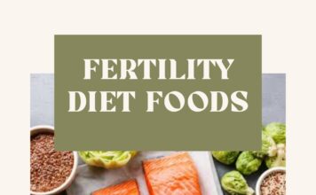 Fertility Diet Foods