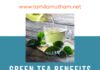 GREEN TEA BENEFITS IN TAMIL
